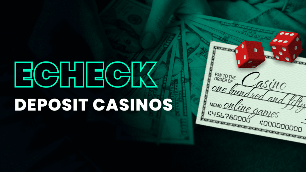 echeck casino