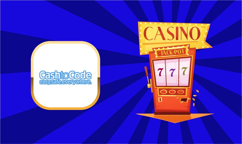 cashtocode casino