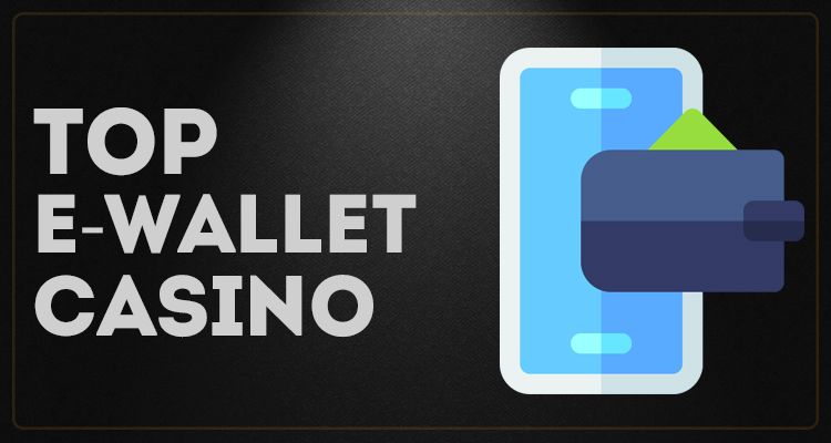 casino ewallet